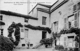 Loudun * Institution De Mlle SALMON * 17 Rue De Sèche * Cour D'entrée * école - Loudun