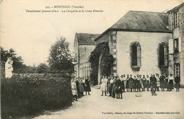 Montaigu * Pensionnat Jeanne D'arc * La Chapelle Et La Cour D'entrée * école De Jeunes Filles - Montaigu