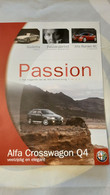 TIJDSCHRIFT PASSION ALFA ROMEO COVER CROSSWAGON Q4 2005 N°2 Dutch - Sonstige & Ohne Zuordnung