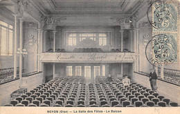 Noyon          60         Salle Des Fêtes. Le Balcon           (voir Scan) - Noyon