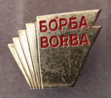 BORBA  Newspaper, Zeitung, Giornale, Journal, Magazine, Journalism Serbia Pin - Médias