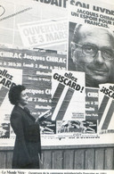 Le Monde Vécu - Ouverture De La Campagne Présidentielle Francaise - 1981 - Partiti Politici & Elezioni