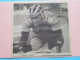 Johan CAPIOT : 19?? ( Zie Foto Voor Detail ) KRANTENARTIKEL ! - Cyclisme