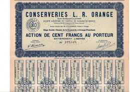 Action De 100 Frcs Au Porteur - Conserveries L. R. Oange S.A. - Louis Rodet - Orange - Vaucluse. - Industry