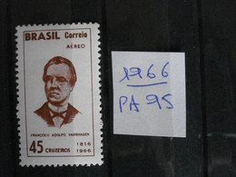 Brésil 1966 - Francisco Adolfo Varnhagen  - Y.T.  PA95  - Neuf (**) Mint (MNH) Postfrisch (**) - Airmail (Private Companies)