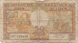 Belgique België : 50 Francs 1956 (très Mauvais état) - Autres & Non Classés