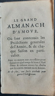 LIVRE ANCIEN ALMANACH ET POESIE AMOUREUSE EMBLEMES 17° LE GRAND ALMANACH D'AMOUR - Before 18th Century