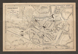 CARTE PLAN 1920 - CHAUMONT - CHAMP De MARS - FAUBOURGS -GARE - Topographical Maps