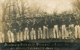 Strasbourg * Carte Photo * Visite De Mr Poincaré Le 9 Dec. 1918 * Les Conscrits Alsaciens Dans Le Cortège - Strasbourg