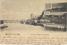 Souvenir De HUY - Le Pont, L'Eglise Et La Citadelle - Nels Série 7 N° 15 - RARE VARIANTE - Cachet De La Poste 1900 - Huy