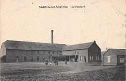 Sacy-le-Grand       60         La Féculerie             (voir Scan) - Andere & Zonder Classificatie