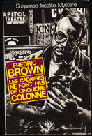 NéO 132 - Les Cadavres Ne Font Pas De Cinquième Colonne - Fredric Brown - ( 1986 ) . - NEO Nouvelles Ed. Oswald