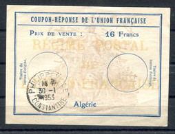 RC 19288 ALGERIE 1953 COUPON RÉPONSE A 16frs OBL. PHILIPPEVILLE / CONSTANTINE - Covers & Documents