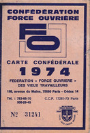 CONFEDERATION  FORCE OUVRIERE   FO  Carte Confédérale 1974 - Syndicats