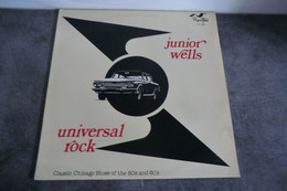 Disque De Junior Wells - Universal Rock - Flyright FLY 588 -  UK Sortie: 1981  - - Blues