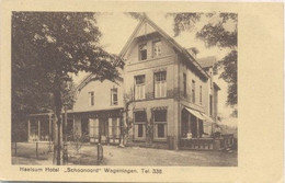 Heelsum, Hotel "Schoonoord" Wageningen - Wageningen