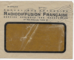 Lettre à Fenêtre 1948 "République Française - Radiodiffusion Française - Service Régional Des Redevances" En Franchise. - France Radiodiffusion