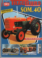 Magazine , Revue , Tracteur Passion Et Collection - Hors Série N°1 -  Someca - Altri & Non Classificati