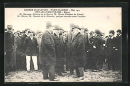 AK Issy-les-Moulineaux, Course D`Aviation, Paris-Madrid Mai 1911, M. Berteaux, Ministre La Guerre Avant L`accident - Autres & Non Classés