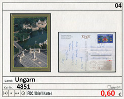 Ungarn - Hongrie - Hungaria - Magyarország - Michel 4851 Auf AK Von Budapest - Covers & Documents