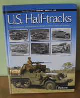 U.S. Half-tracks - The Development Of The U.S. Army's Half-track Vehicles (Part One) - Englisch