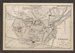 CARTE PLAN 1923 - SAINT BRIEUC - ÉCOLE NORMALE - GARE CENTRALE Des CHEMINS De FER - Topographical Maps