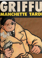 Griffu - Manchette Tardi / Lotus Strips / 1981 - Andere & Zonder Classificatie