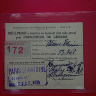 RECEPISSE POUR PRISONNIER DE GUERRE CACHET PARIS ST ANTOINE S.N.C.F NORD - Brieven En Documenten