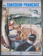 LE CHASSEUR FRANCAIS  N° 711 Mai 1956 - PECHE AU GROS - Couv ORDNER - - Jagen En Vissen