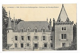 Environs D' AIGUEPERSE  (cpa 63)  Château De Champ-Robert   -  L 1 - Aigueperse