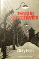 Terug In Auschwitz - Door Kitty Hart - 1981 - Concentratiekampen - Holocaust - Nazi's - Guerra 1939-45