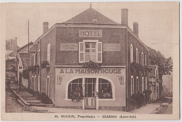 CPA  Clisson (44) A La Maison Rouge Hôtel De Mr Guérin  1935   Photo Defontaine Voir Etat - Marolles-les-Braults