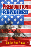 Premonition Realized, By Shirley Ann Freeze - Altri & Non Classificati