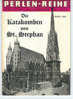 Wien, Die Katakomben Von St. Stephan - Wien & Salzburg