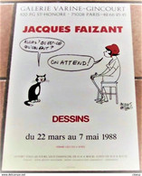 AFFICHE ORIGINALE EXPOSITION DESSINS POLITIQUES PARIS 1988 Illustrée Par Jacques FAIZANT 40 X 60 Marianne Et Chat Noir - Affiches & Offsets