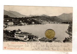 Lugano Dal Paradiso Viaggiata 1900 Svizzera Swizerland - Paradiso