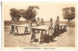 MALI - OUVROIR DE SEGOU - Triage De La Laine - Mali