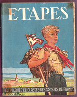 Scouts De France ETAPES 1957 Techniques De Classes Des Scouts De France Delsuc Et JoubertLE Guide - Sport