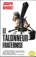 ROBERT BENOIST - SERIE LE TALONNEUR, LE TALONNEUR FRATERNISE, EDITION CLAUDE DEFFUANT TRANSWORLD PUBLICATION NARBONNE - Sin Clasificación