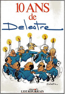 10 Ans 1975/1985 De Dessins De Presse De DELESTRE Aux Editions De L'Est Républicain 1985 - Altri & Non Classificati