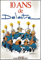10 Ans 1975/1985 De Dessins De Presse De DELESTRE Aux Editions De L'Est Républicain 1985 - Sonstige & Ohne Zuordnung
