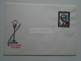 AD033.52   Hungary -  FDC Salvador Allende  Chile  1974 - FDC