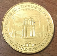 16 AUBETERRE-SUR-DRONNE ÉGLISE SOUTERRAINE ST JEAN MDP 2019 MEDAILLE MONNAIE DE PARIS JETON TOURISTIQUE MEDALS TOKENS - 2019