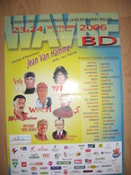 Affiche VAN HAMME Jean Festival BD Wavre 2006 (Thorgal Lady S Largo Winch...) - Afiches & Offsets