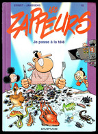 "LES ZAPPEURS: Je Passe à La Télé" - N° 10 De ERNST Et JANSSENS - Edition DUPUIS - 2002. - Zappeurs, Les