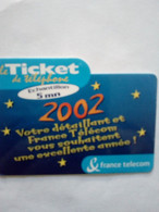 FRANCE TICKET PRIVE ECHANTILLON 5 MIN BONNE ANNEE 2002 VALID 26.03.2002 - Biglietti FT