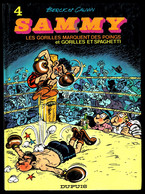 "SAMMY: Les Gorilles Marquent Des Points" - N° 4 De BERCK Et CAUVIN - Edition DUPUIS - 1990. - Sammy