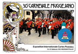 [MD5825] CPM - 30° CARNEVALE MUGGESANO - MUGGIA (TRIESTE) - EDIZIONE LIMITATA E NUMERATA - PERFETTA - Non Viaggiata - Carnaval