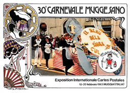 [MD5826] CPM - 30° CARNEVALE MUGGESANO - MUGGIA (TRIESTE) - EDIZIONE LIMITATA E NUMERATA - PERFETTA - Non Viaggiata - Carnaval