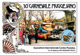 [MD5831] CPM - 30° CARNEVALE MUGGESANO - MUGGIA (TRIESTE) - EDIZIONE LIMITATA E NUMERATA - PERFETTA - Non Viaggiata - Carnevale